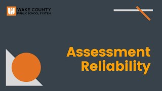 Assessment Reliability