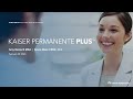 2023 Speaker Series KP Plus Introduction | Kaiser Permanente