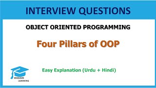 Four Pillars of OOP | Interview Questions | Object Oriented Programming | (Urdu + Hindi)