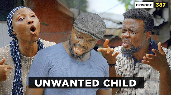Unwanted child - Episode 386 (Mark Angel Comedy)