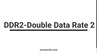 DDR2 -Double Data Rate 2