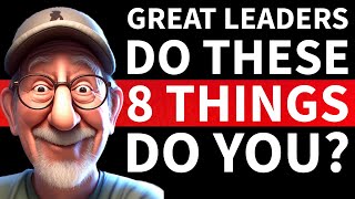 8 Things EVERY Leader Needs to Do MORE Of in 2026