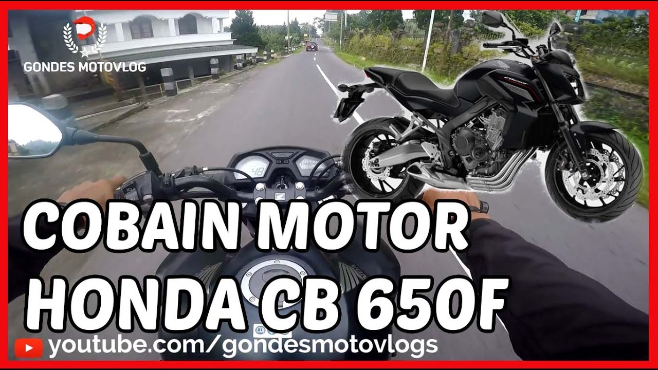 Pertama Kali Naik Motor 4 Silinder Honda CB 650 F YouTube
