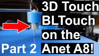 BLTouch on the Anet A8 - Marlin Firmware 1.1.X configuration and calibration