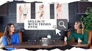 Spillin it with Trisha Hyde | Cringe Era | Content Creator | Her story |
