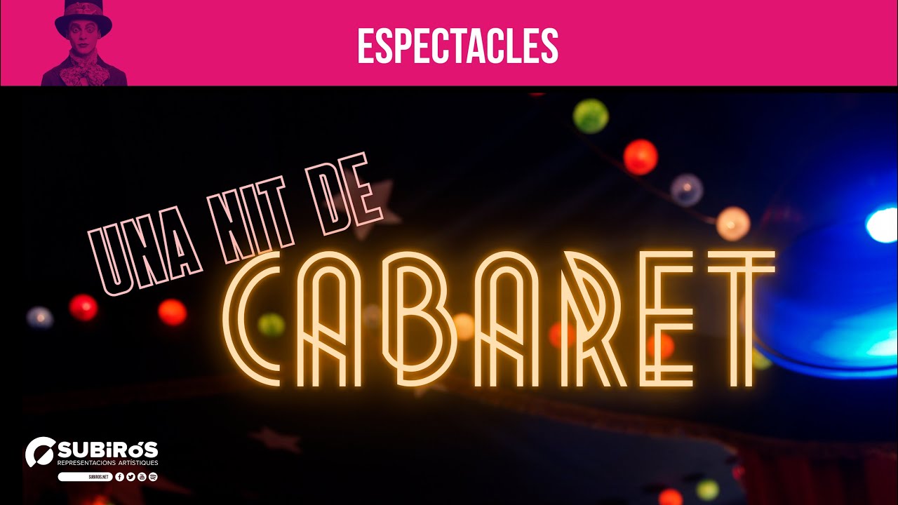 UNA NIT DE CABARET