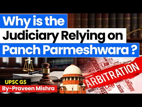 Why is India’s Judiciary Embracing 'Panch Parmeshwara'? | ADR Explained | StudyIQ IAS English