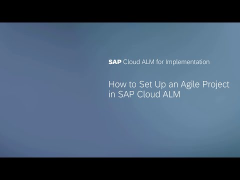 Set Up an Agile Project in SAP Cloud ALM