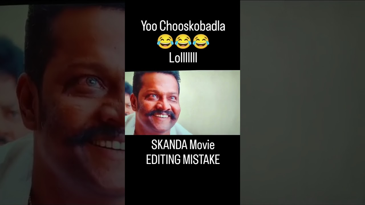 Skanda Movie Director and Editor Mistake😆mawa