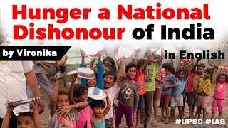 Issue of Hunger in India, Why India is at 102nd rank in Global Hunger Index? Current Affairs 2019