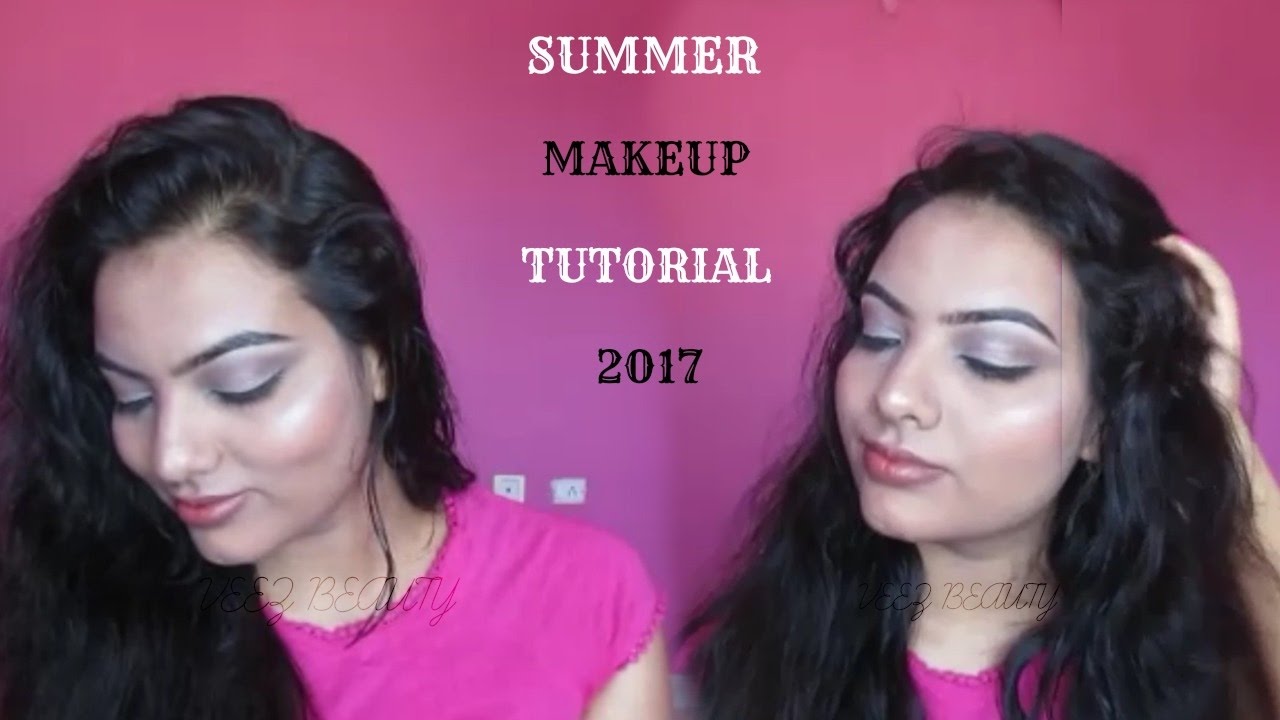 EASY SUMMER MAKEUP TUTORIAL 2017 - YouTube