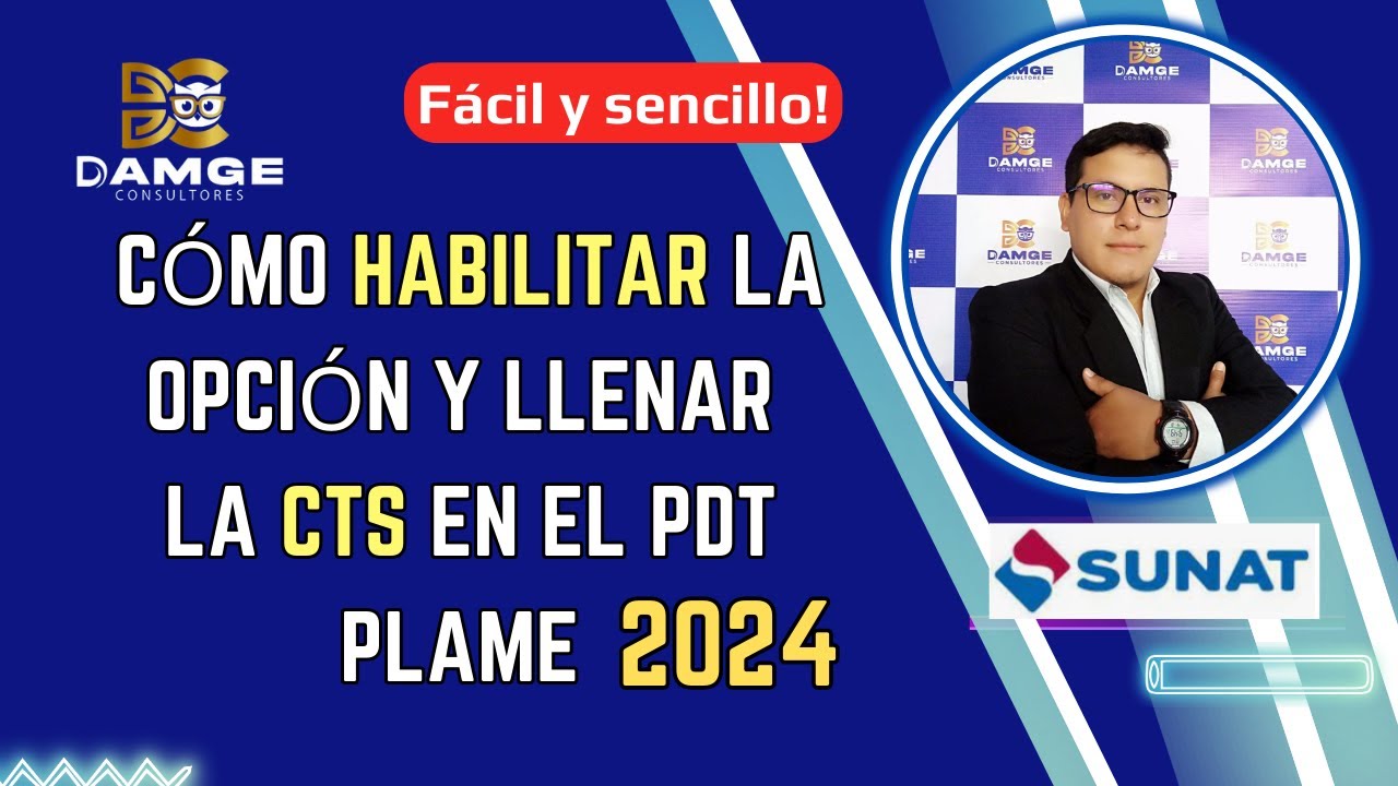 🚨 Cómo HABILITAR la opción y LLENAR la CTS en el PDT PLAME 2024 - YouTube