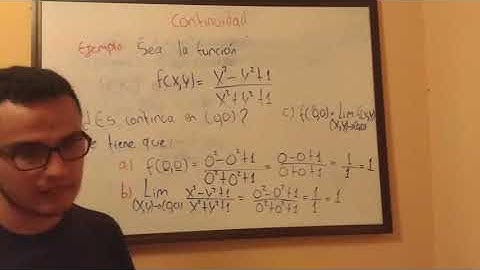 Continuidad en en Funciones de Varias Variables.