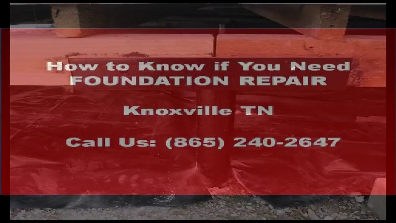 How To Find Best Foundation Repair Knoxville TN(865) 240 2647