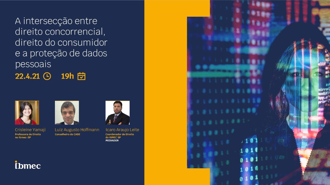 Live - A intersecção entre direito concorrencial, direito do consumidor e a proteção de dados