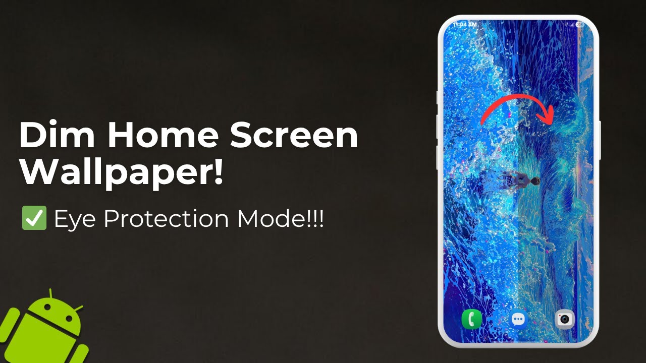 How to Dim Wallpaper on Android | Reduce Bright Home Screen Brightness Easily