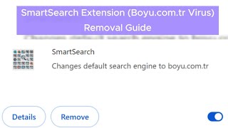 SmartSearch Extension Removal Guide - Delete SmartSearch Extension and fix Boyu.com.tr redirect