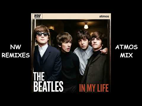 In My Life (Atmos Mix) - The Beatles