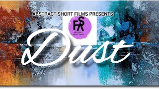 Abstract Short Films Dust Film