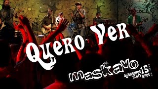 Maskavo - Quero ver (Queremos Mais 15 anos - ao vivo) ) [OFFICIAL MUSIC VIDEO] Resimi