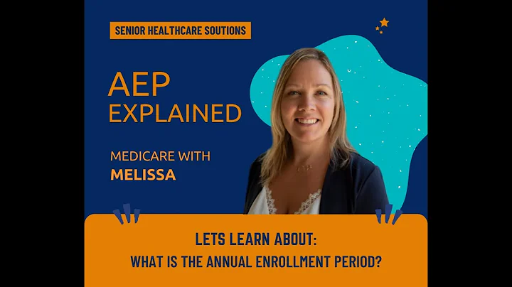 Medicare Annual Enrollment Period