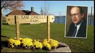 Park Renamed in Honour of Sam Cancilla