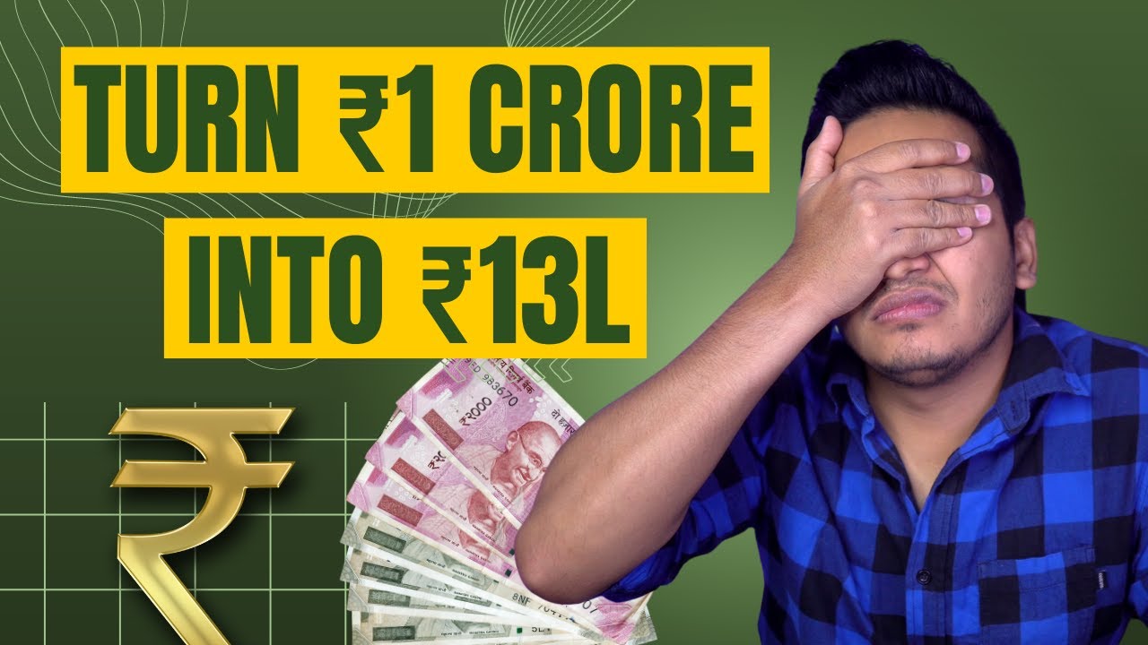 The Only Way To Make You Wealthy How To Turn 1 Crore Into 13 Lakh the-only-way-to-make-you-wealthy-how-to-turn-1-crore-into-13-lakh
