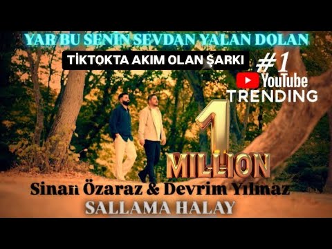 Yar Bu Senin Sevdan Yalan Dolan (Sallama Halay)
