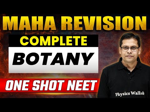 Complete BOTANY in 1 Shot | Concepts + Most Important Questions | NEET 2023