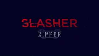 Slasher Title Card/Intro Variations Season 1-Season 5