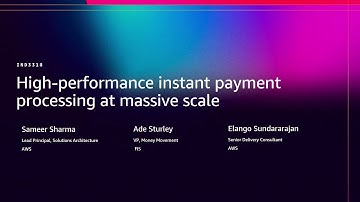 AWS re:Invent 2025 - FIS: High-performance instant payment processing at massive scale (IND3318)
