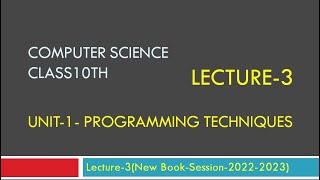 Unit 1  PROGRAMMING TECHNIQUES LECTURE 3 2022 10 10 09 59 17