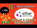 EIFI , EYFI AIRDROP Real or Fake .? | $100 FREE .? | Sing Up &amp; Get 50$ Free Airdrop