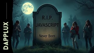 What If JavaScript Never Existed?