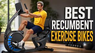 Best Recumbent Exercise Bikes 2026: Top 8 Picks for Comfort & Low-Impact Cardio