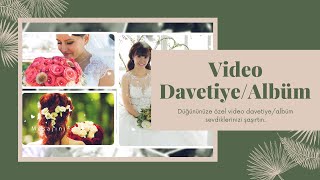 Düğününüze Özel Vi̇deo Daveti̇yealbüm Kendinizi Şımartın