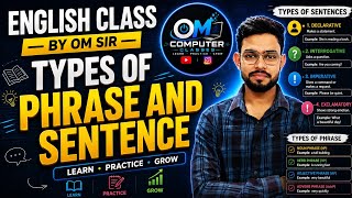 Phrase and Sentence by OM Sir