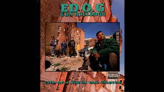 Ed O.G & Da Bulldogs - Life Of A Kid In The Ghetto (1991)