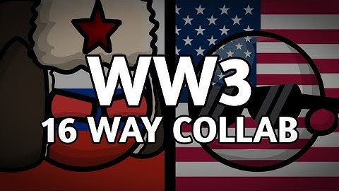 WW3 | 16 Collab | DarekYT