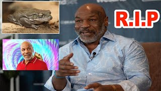 Mike Tyson Died While Tripping On Psychedelic Toad Venom