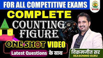 Complete Counting Figure Reasoning | One Shot Video | All Concepts & Short Trick | By Vikramjeet Sir
