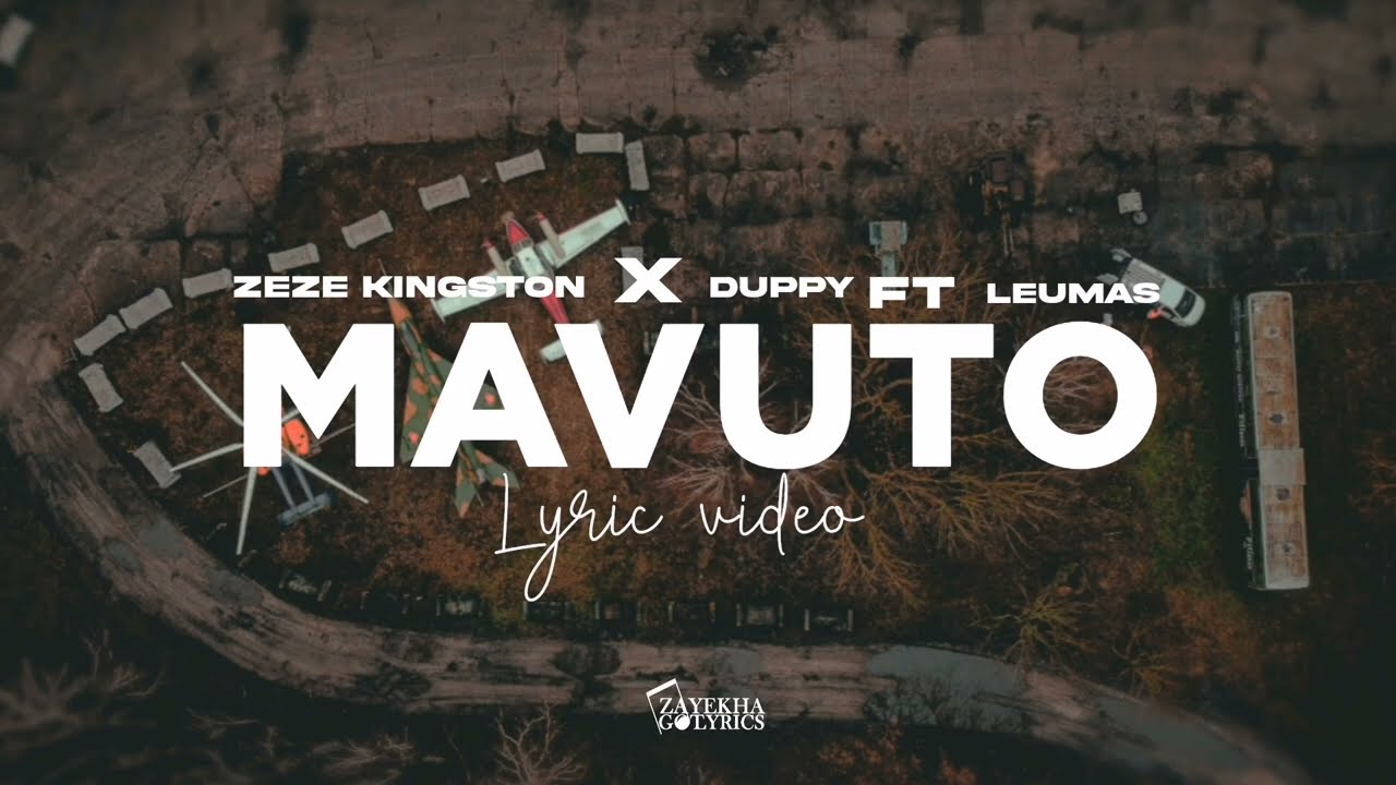 Zeze Kingston X Duppy  Mavuto lyric video Ft Leumas