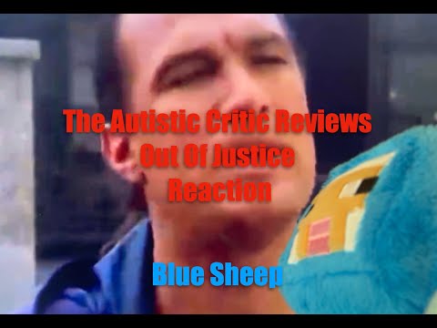 The Autistic Critic Reviews Out Of Justice Reaction