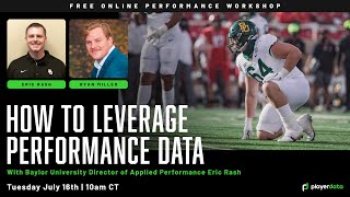 Leveraging Performance Data: Eric Rash x Ryan Miller (PlayerData Webinar)