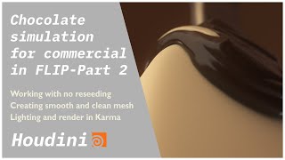 Meshing & Rendering Chocolate Pour on Ice Cream in Houdini 20.5 (Part 2) | FLIP Fluids Tutorial