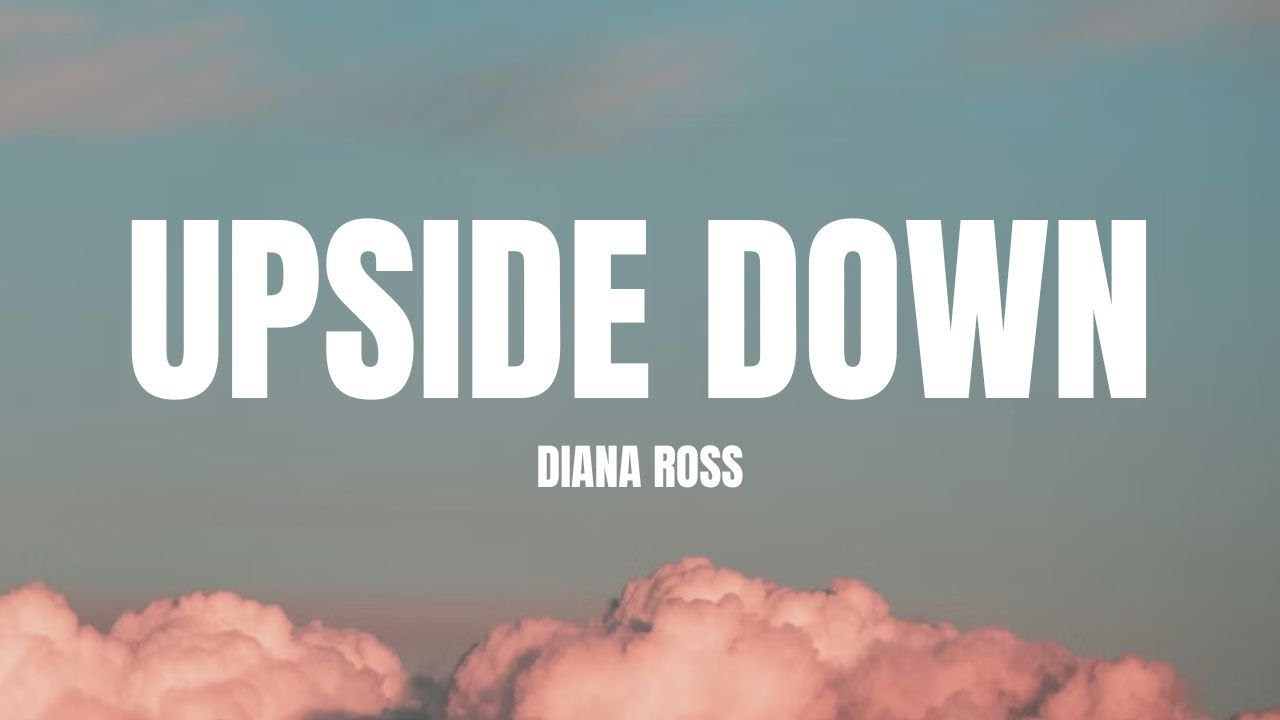 Diana Ross - Upside Down (Lyrics)