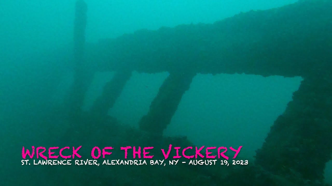 SCUBA diving the St. Lawrence River Wreck of the Vickery Alexandria Bay, NY August 19