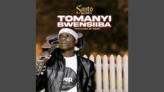 Download lagu Tomanyi Bwe Nsiiba