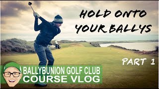 BALLYBUNION GOLF CLUB - HOLD ONTO YOUR BALLYS