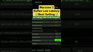 Warzone 2 Nvidia Reflex Low Latency Best Setting Explained!